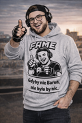 Bluza FAME MMA - Gdyby nie Baron..