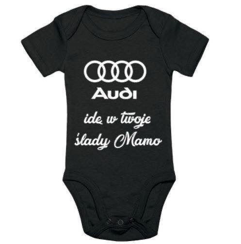 BODY AUDI IDĘ W TWOJE ŚLADY MAMO