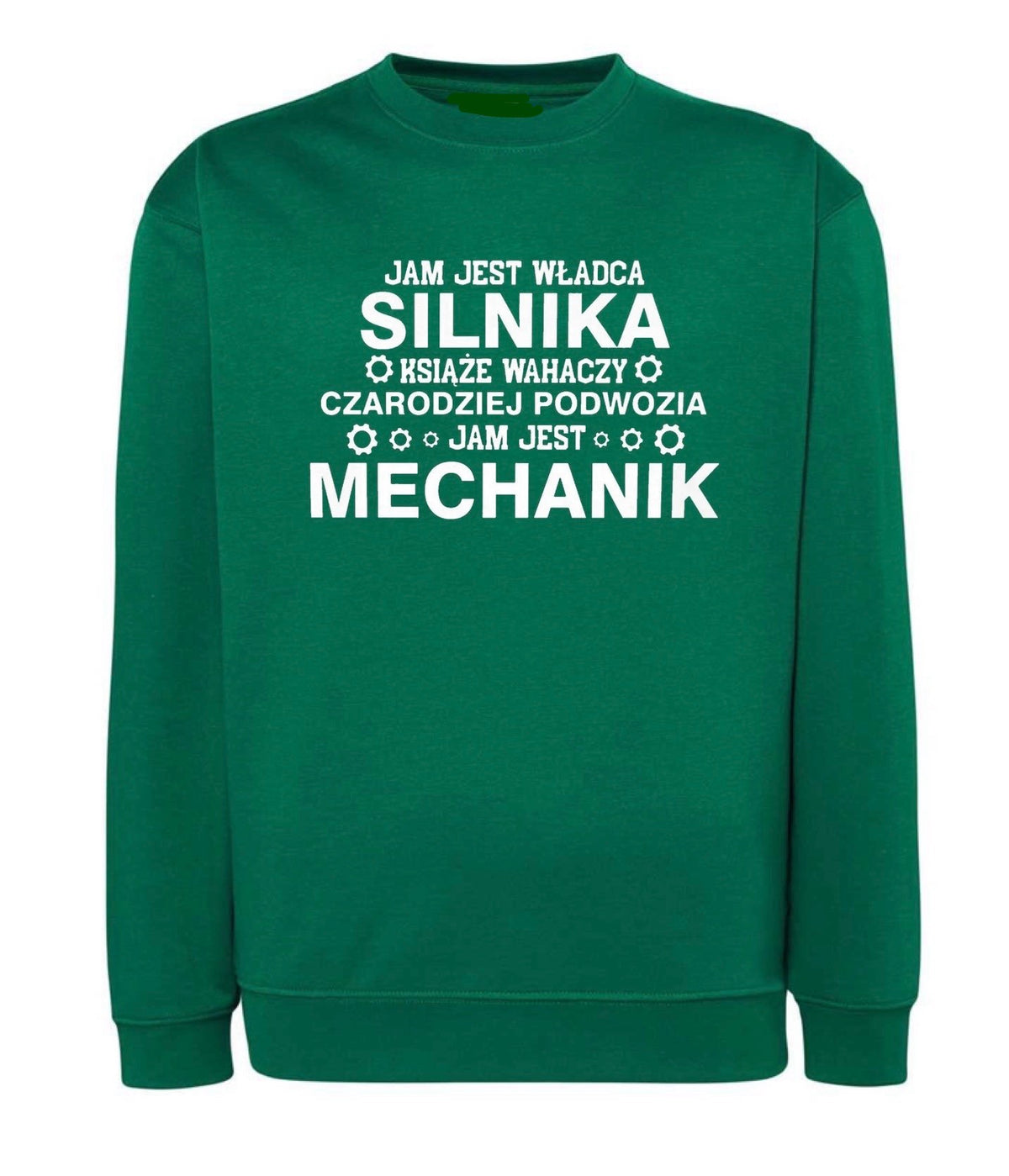 BLUZA BEZ KAPTURA JAM JEST WŁADCA SILNIKA MECHANIK