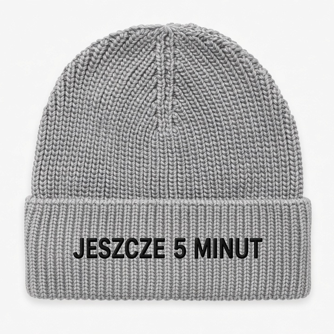 Czapka zimowa z haftem JESZCZE 5 MINUT – szara