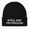 Czapka zimowa z haftem MYŚLĘ, WIĘC PRZYSPIESZAM – czarna