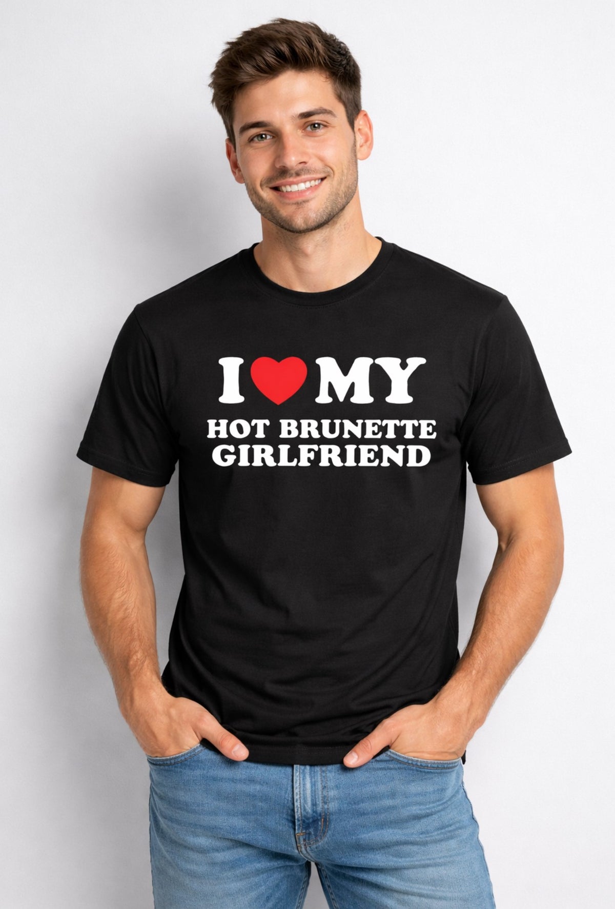 KOSZULKA I LOVE MY HOT BRUNETTE GIRLFRIEND