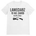 KOSZULKA LAWECIARZ TO NIE ZAWÓD MECHANIK