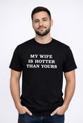 KOSZULKA MY WIFE IS HOTTER THAN YOURS