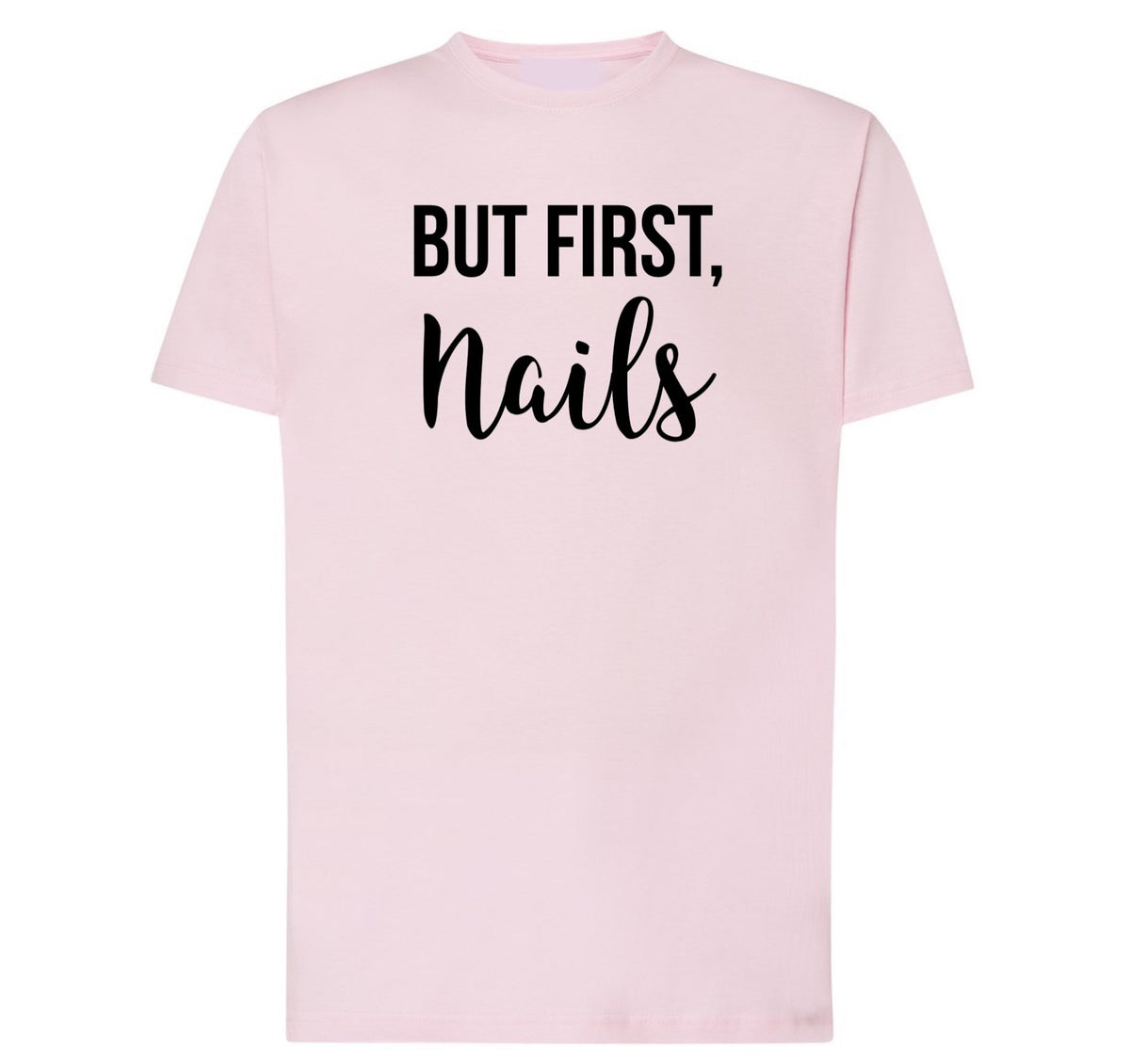 KOSZULKA BUT FIRST, Nails