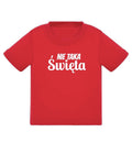 T-SHIRT Dziecięcy Nie taka święta